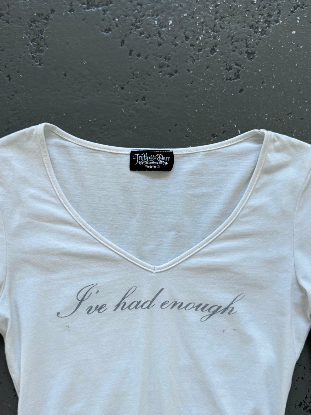Vintage "I've had enough" top